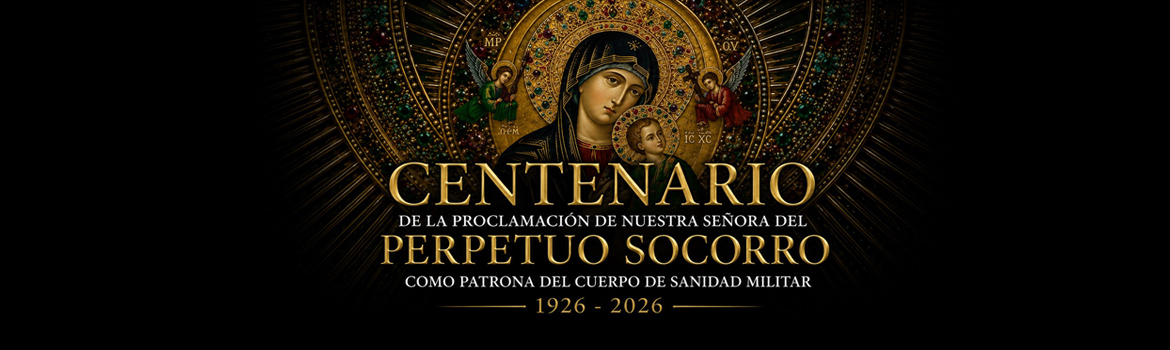 CRUZ CONMEMORATIVA DEL  CENTENARIO DE LA PROCLAMACI&Oacute;N NUESTRA SE&Ntilde;ORA DEL  PERPETUO SOCORRO COMO PATRONA DEL  CUERPO DE SANIDAD MILITAR